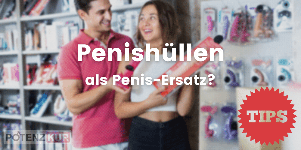 penishuelle-hohle-dildos-penisersatz